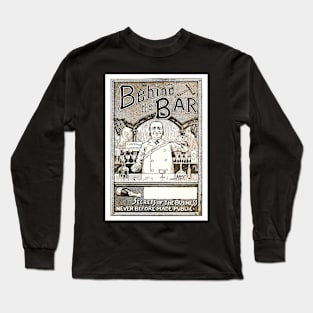 Behind The Bar Long Sleeve T-Shirt